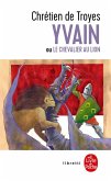 Yvain ou le chevalier au lion (eBook, ePUB)
