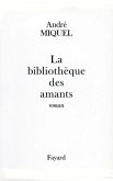 La Bibliothèque des amants (eBook, ePUB)