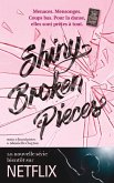 Tiny Pretty Things - Tome 2 - Shiny Broken Pieces (eBook, ePUB) Tiny Pretty Things - Tome 2 - Shiny Broken Pieces (eBook, ePUB)