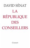 La République des conseillers (eBook, ePUB)