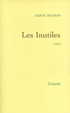 Les inutiles (eBook, ePUB) - Prudon, Hervé