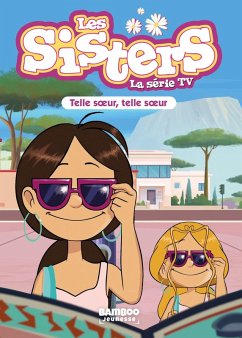 Les Sisters - La Série TV - Poche - tome 23 (eBook, ePUB) - Cazenove, Christophe; William