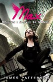 Max 3 - Mission : sauver le monde (eBook, ePUB)