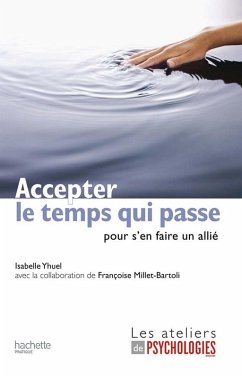 Cover Accepter le temps qui passe (pour s'en faire un allié) (eBook, ePUB)
