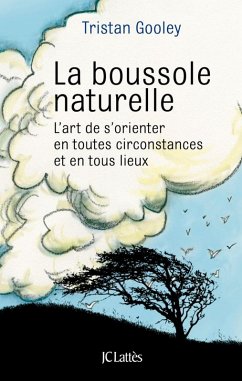 La boussole naturelle (eBook, ePUB) - Gooley, Tristan