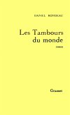 Les tambours du monde (eBook, ePUB)