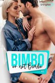 Bimbo or not Bimbo Tome 2 (eBook, ePUB)