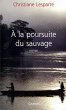 A la poursuite du sauvage (eBook, ePUB) - Bild 1