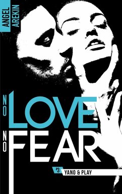 Cover No love no fear - 3 - Yano & Play (eBook, ePUB)