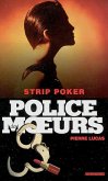 Police des moeurs n°163 Strip poker (eBook, ePUB)