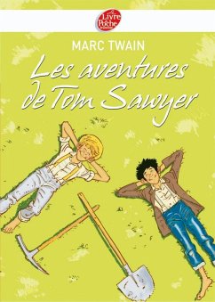 Les aventures de Tom Sawyer - Texte intégral (eBook, ePUB) - Twain, Mark