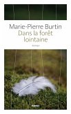 Dans la forêt lointaine (eBook, ePUB) Dans la forêt lointaine (eBook, ePUB)