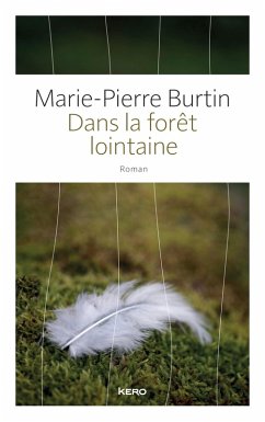 Cover Dans la forêt lointaine (eBook, ePUB)