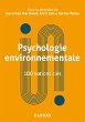 Psychologie environnementale : 100... - Bild 1