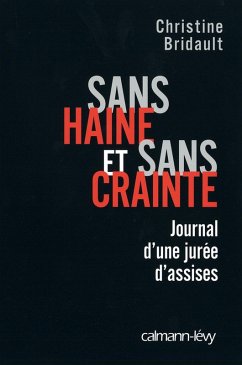 Cover Sans haine et sans crainte (eBook, ePUB)