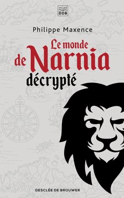 Cover Le monde de Narnia décrypté (eBook, ePUB)