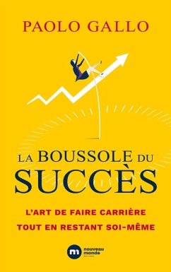 La boussole du succès (eBook, ePUB) - Gallo, Paolo