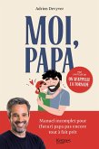 Moi, papa (eBook, ePUB)