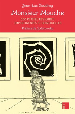 Monsieur Mouche (eBook, ePUB) - Coudray, Jean-Luc