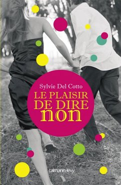 Cover Le Plaisir de dire non (eBook, ePUB)