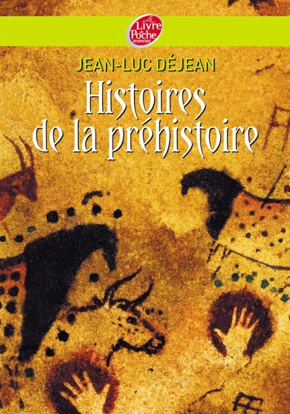 Histoires de la préhistoire (eBook, ePUB) Histoires de la préhistoire (eBook, ePUB)