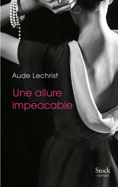 Une allure impeccable (eBook, ePUB) - Lechrist, Aude