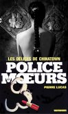 Police des moeurs n°67 Les délices de Chinatown (eBook, ePUB)