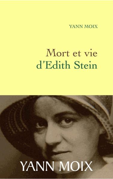 Mort et vie d'Edith Stein (eBook, ePUB) Mort et vie d'Edith Stein (eBook, ePUB)