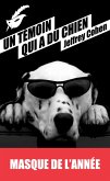 Un témoin qui a du chien (eBook, ePUB) Un témoin qui a du chien (eBook, ePUB)