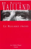 Le regard froid (eBook, ePUB)