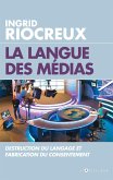 La Langue des medias (eBook, ePUB)