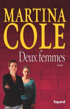 Deux femmes (eBook, ePUB) - Cole, Martina