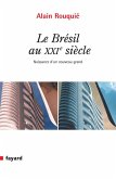 Le Brésil au XXIe siècle (eBook, ePUB)