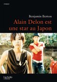 Alain Delon est une star au Japon (eBook, ePUB)