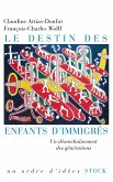 Le destin des enfants d'immigrés (eBook, ePUB)