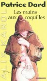 Alix Karol 16 Les mains aux coquilles (eBook, ePUB)