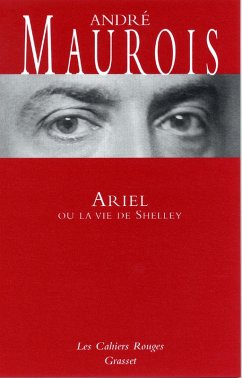 Ariel ou la vie de Shelley (eBook, ePUB) - Maurois, André