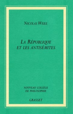 La république et les antisémites (eBook, ePUB) Cover La république et les antisémites (eBook, ePUB)