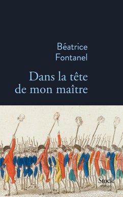 Dans la tête de mon maître (eBook, ePUB) - Fontanel, Béatrice