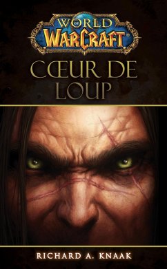 Cover World of Warcraft - Coeur de loup (eBook, ePUB)