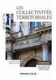 Les collectivités territoriales - 3e éd. (eBook, ePUB)