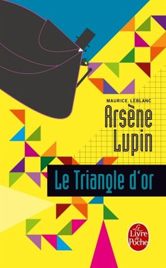 Le Triangle d'or (eBook, ePUB) - Leblanc, Maurice