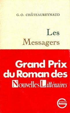 Les messagers (eBook, ePUB) - Châteaureynaud, Georges-Olivier