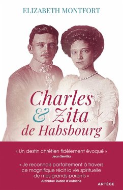 Charles et Zita de Habsbourg (eBook, ePUB) - Montfort, Elizabeth