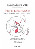 Petite enfance : de la musique avant toute chose ! (eBook, ePUB)