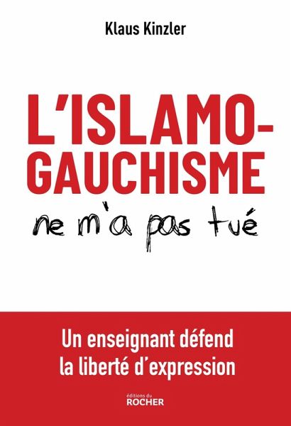 L'islamogauchisme ne m'a pas tué (eBook, ePUB)