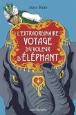 L'extraordinaire voyage du voleur d'éléphant (eBook, ePUB)