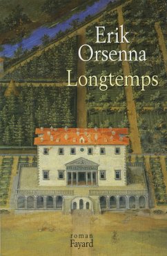 Longtemps (eBook, ePUB) - Orsenna, Erik