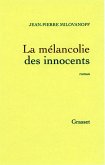 La mélancolie des innocents (eBook, ePUB)