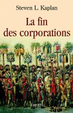 La fin des corporations (eBook, ePUB)